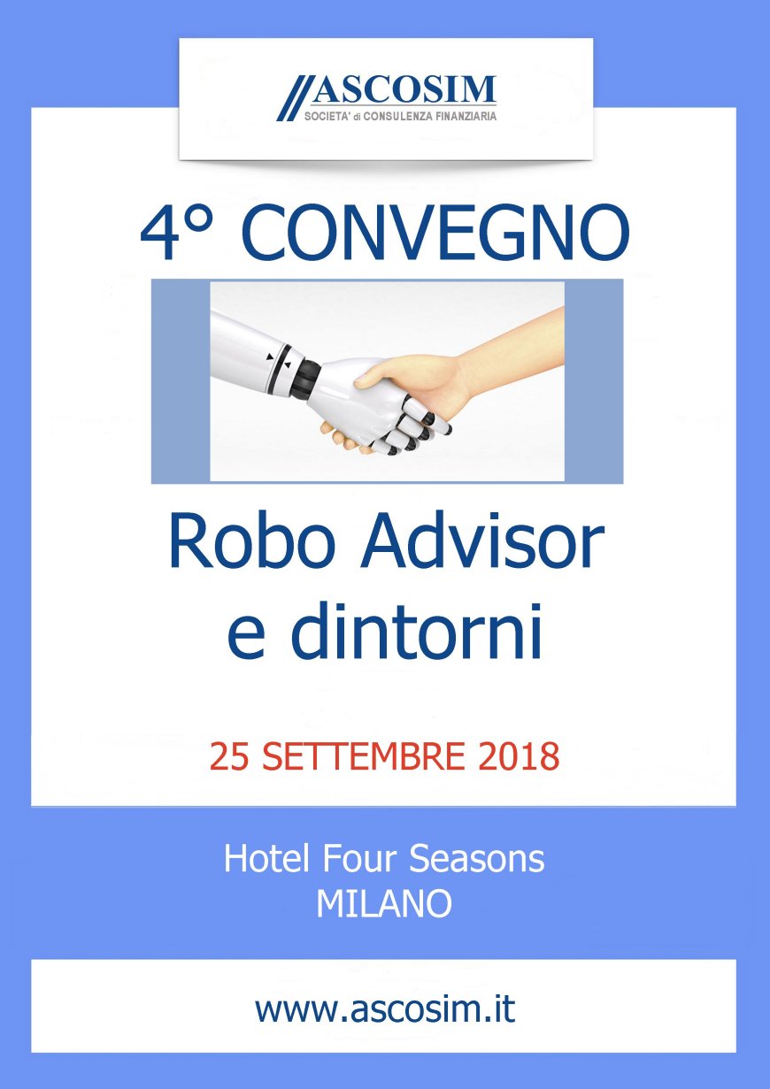 4° Convegno Robo Advisors e dintorni